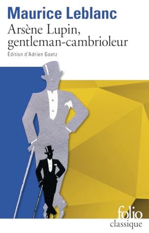 Arsène Lupin, gentleman-cambrioleur