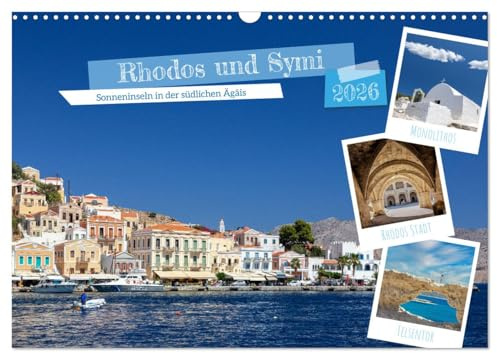 Rhodos und Symi (Wandkalender 2026 DIN A3 quer), CALVENDO Monatskalender: Zwei Perlen in der Ägäis, Rhodos und Symi (CALVENDO Orte)