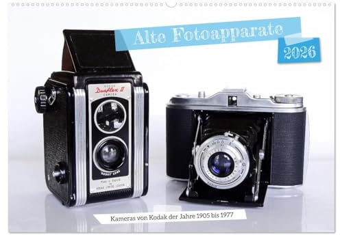 Alte Fotoapparate - Kameras von Kodak der Jahre 1905 bis 1977 (Wandkalender 2026 DIN A2 quer), CALVENDO Monatskalender: Ein großer Name der Fotografie der frühen Jahre (CALVENDO Hobbys)