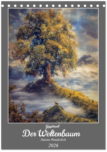 Yggdrasil - Der Baum des Lebens (Tischkalender 2026 DIN A5 hoch), CALVENDO Monatskalender: Der Baum des Lebens in wunderschönen Variationen! Fantasy vom Feinsten! (CALVENDO Kunst)