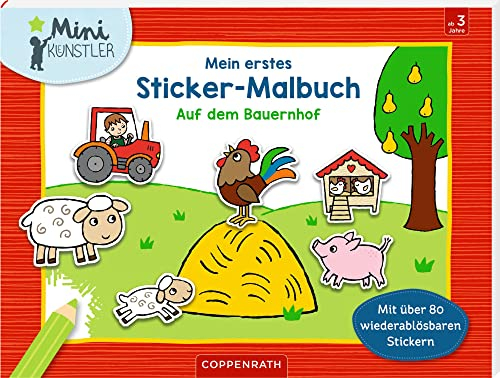 Mein erstes Sticker-Malbuch: Auf dem Bauernhof (Mini-Künstler)