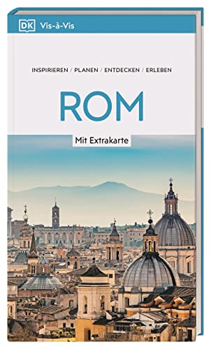 Vis-à-Vis Reiseführer Rom: Mit wetterfester Extra-Karte und detailreichen 3D-Illustrationen