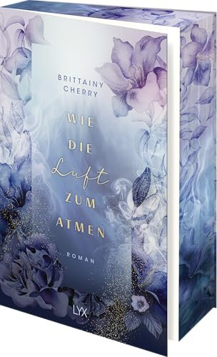 Wie die Luft zum Atmen: Die Neucoverung der ELEMENTS-Reihe mit Farbschnitt (Romance Elements, Band 1)