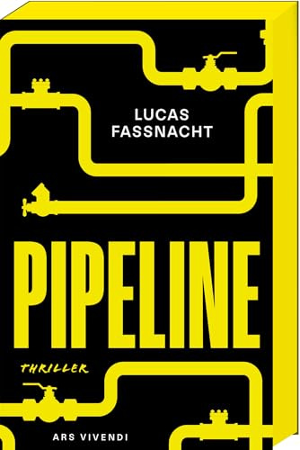 Pipeline: Hochaktueller Thriller um Klimakrise, Atomkraft & Machtinteressen – eine Frau zwischen Lügen, Sabotage & Bedrohung. Brisant, packend & ... Umweltkrimi der Extraklasse: Kriminalroman