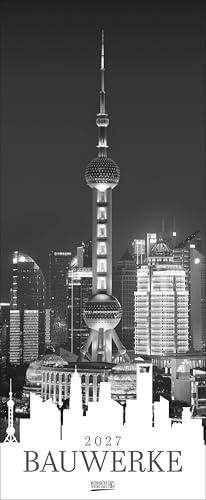 Bauwerke 2027: Schmaler Wandkalender. Foto-Kunstkalender mit stimmungsvollen Fotografien rund um beeindruckende Gebäude. PhotoArt Vertikal. 28,5 x 69 cm.