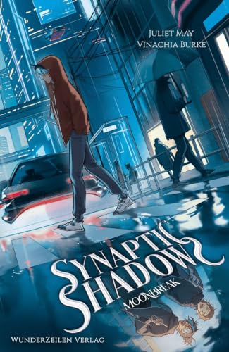 Synaptic Shadows - Moonbreak: BL Friends to Enemies | Seoul | Urban Fantasy