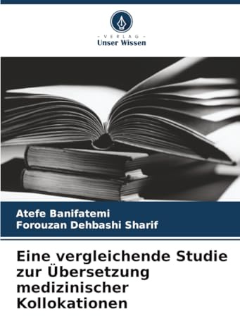 Eine vergleichende Studie zur Übersetzung medizinischer Kollokationen