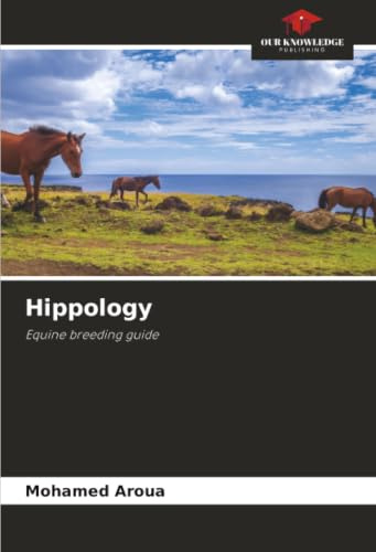 Hippology: Equine breeding guide