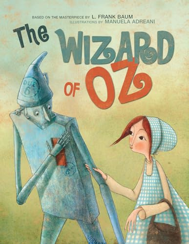 The Wizard of Oz: Based on the Masterpiece by L. Frank Baum (Masterpiece Series)
