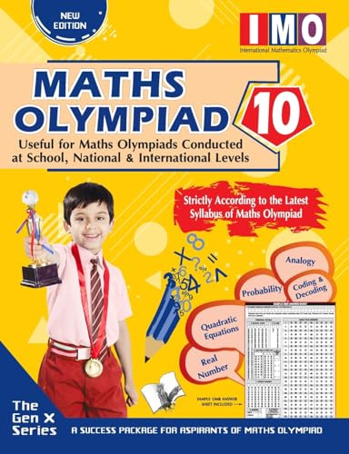 International Maths Olympiad - Class 10 (With OMR Sheets): Theories with Examples, MCQS & Solutions, Previous Questions, Model Test Papers