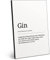 ARTFAVES® Worterklärung Gin | Definition Bild schwarz-Weiss als Geschenk | Holzschild mit Spruch zum Thema Alkohol/Gin/witzig