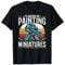 I'd Rather Be Painting Miniatures Gaming Funny Paint T-Shirt