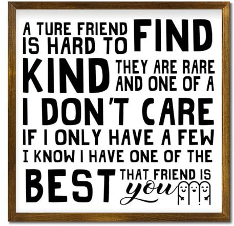 Gerahmtes Holzschild für Wohnzimmer, Schlafzimmer, Heimdekoration, A Ture Friend Is Hard to Find They Are Rare And One of A Kind, Holzschild mit Rahmen, 17,8 x 17,8 cm, dekorativer Wandbehang,