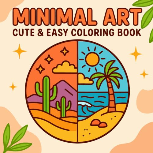 Minimal Art: Cute & Easy Coloring Book