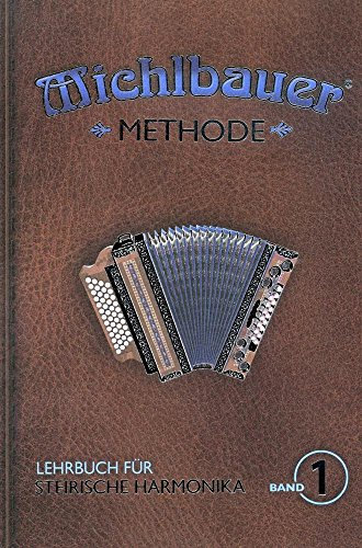 Echo Musikverlag Lehrbuch für Steirische Harmonika mit CD - Band 1