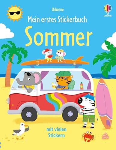 Mein erstes Stickerbuch: Sommer: Stickerheft mit vielen Stickern – für Kinder ab 3 Jahren (Meine ersten Stickerbücher)