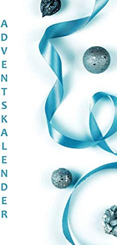 Adventskalender: Mein persönlicher Adventskalender für Dich | Zum Ausfüllen und Verschenken | 24 Tage von mir für dich | Was ich an dir mag | Softcover | DIN A5 | 60 Seiten