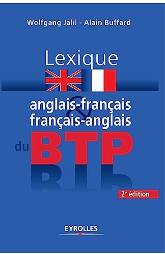 Lexique anglais-français et français-anglais du BTP