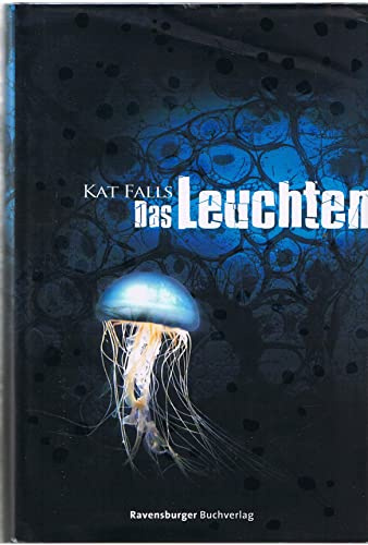 Das Leuchten (Jugendliteratur ab 12 Jahre)