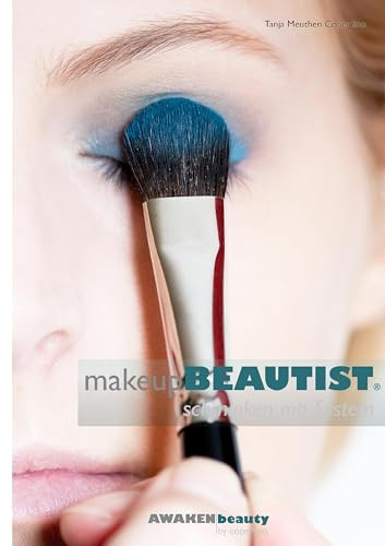 Make-up BEAUTIST: schminken mit System