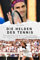 Die Helden des Tennis - Das perfekte Geschenk für Männer und Frauen zu Weihnachten und Geburtstag: Die besten Spieler aller Zeiten von Björn Borg bis Roger Federer