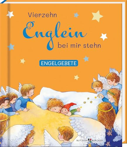Vierzehn Engeln bei mir stehn: Engelgebete
