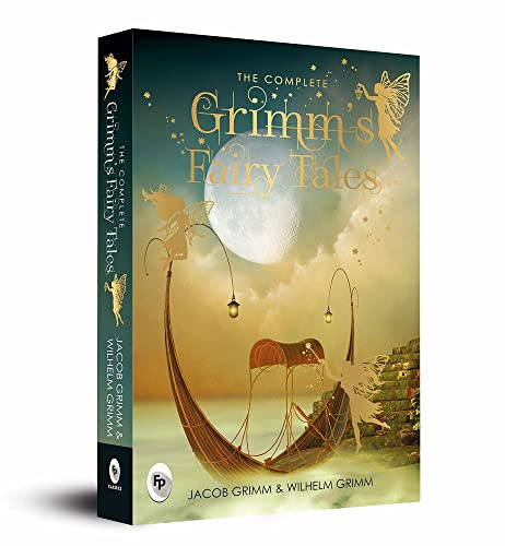 Complete Grimm's Fairy Tales, The (Complete Grimms' Fairy Tales; Fingerprint! Classics)
