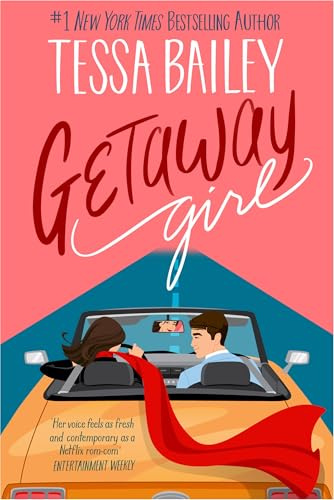 Getaway Girl: opposites attract in this slow-burn, spicy romance (The Girl Series)