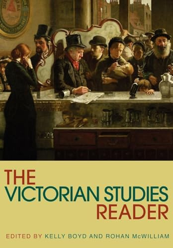The Victorian Studies Reader (Routledge Readers in History)