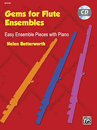 Gems for Flute Ensembles: Easy Ensemble Pieces with Piano (incl. CD)