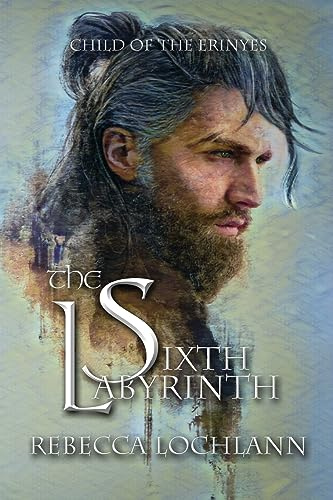 The Sixth Labyrinth (The Child of the Erinyes, Band 5)