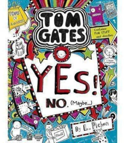 Tom Gates 08. Yes! No (Maybe...)