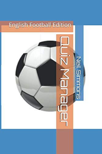 Quiz Manager: English Football Edition