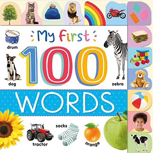 My First 100 Words: Photographic First Picture Dictionary With Tabbed Pages