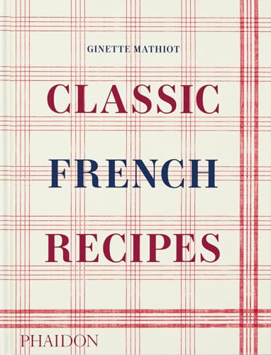 Classic French Recipes (FOOD-COOK)