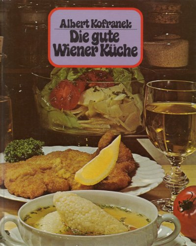 Die gute Wiener Küche