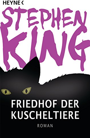 Friedhof der Kuscheltiere: Roman