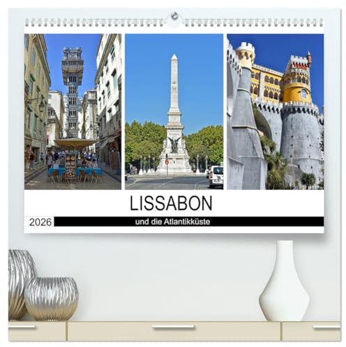 LISSABON und die Atlantikküste (hochwertiger Premium Wandkalender 2026 DIN A2 quer), Kunstdruck in Hochglanz: Bilder von Portugals faszinierender Hauptstadt und ihrer schönen Umgebung (CALVENDO Orte)