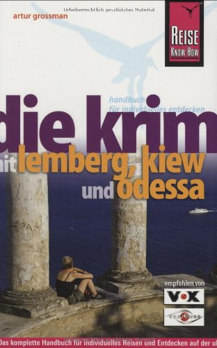 Krim mit Lemberg, Kiew und Odessa (Reiseführer)