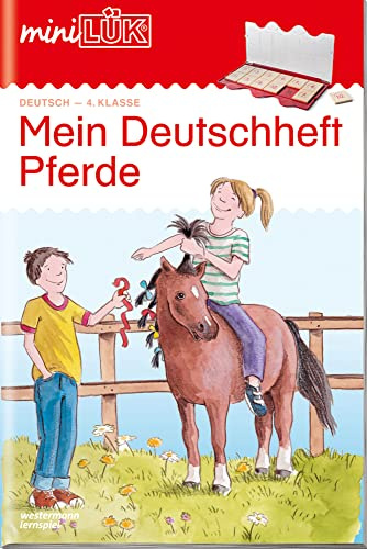 miniLÜK: 4. Klasse - Deutsch Mein Deutschheft Pferde (miniLÜK-Übungshefte: Deutsch)