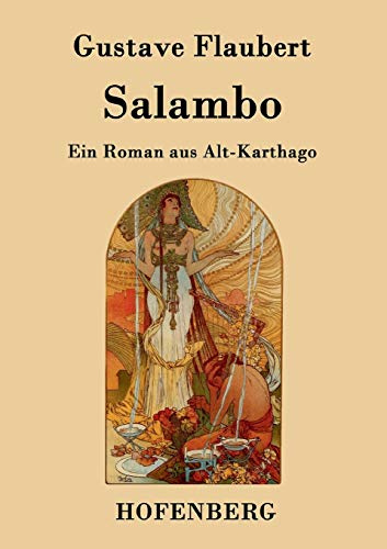 Salambo: Ein Roman aus Alt-Karthago
