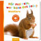 Hör mal rein, wer kann das sein? – Waldtiere: Streicheln und hören | Hochwertiges Pappbilderbuch mit 5 Sounds und Fühlelementen für Kinder ab 18 Monaten (Foto-Streichel-Soundbuch)