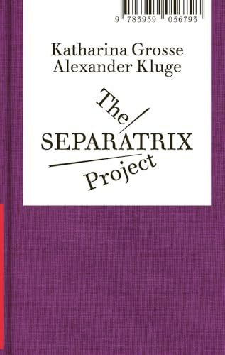 The Separatrix Project (Volte Expanded, 10)