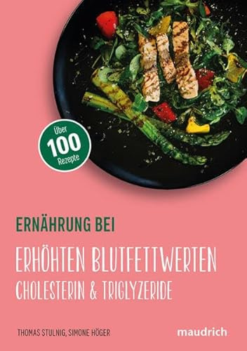 Ernährung bei erhöhten Blutfettwerten: Cholesterin & Triglyzeride