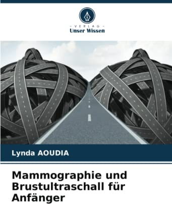 Mammographie und Brustultraschall für Anfänger