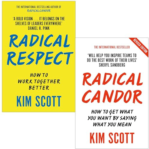 Kim Scott 2 Books Collection Set (Radical Respect & Radical Candor)