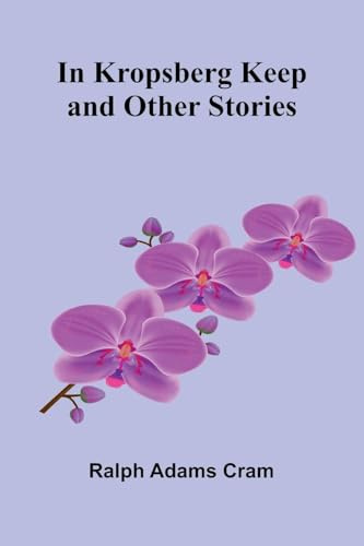 In Kropsberg Keep and Other Stories