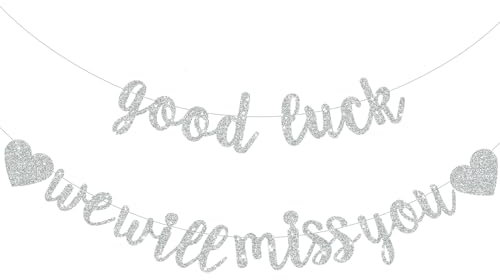 DecoGlee Silbernes Banner mit Aufschrift Good Luck We Will Miss You, vorbespannt, Glitzer, Ruhestand, Abschiedsparty-Girlande, Abschlussfeierzubehör