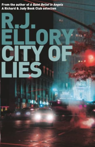 City Of Lies: R.J. Ellory (Orion paperbacks)