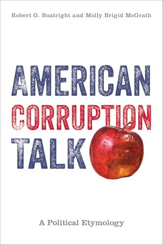 American Corruption Talk: A Political Etymology